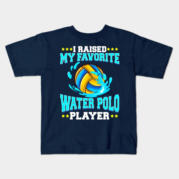 Raised Favorite Water Polo Player Kids T-Shirt by E